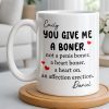 You Give Me A Boner, A Heart On, Hearts - Personalized Custom Coffee Mug - CPL1283_MG You Give Me A Boner, A Heart On, Hearts - Personalized Custom Coffee Mug - CPL1283_MG
