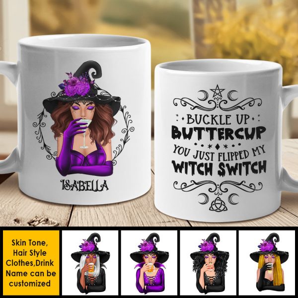 You Just Flipped My Witch Switch - Personalized Mug, Halloween Ideas. You Just Flipped My Witch Switch - Personalized Mug, Halloween Ideas.