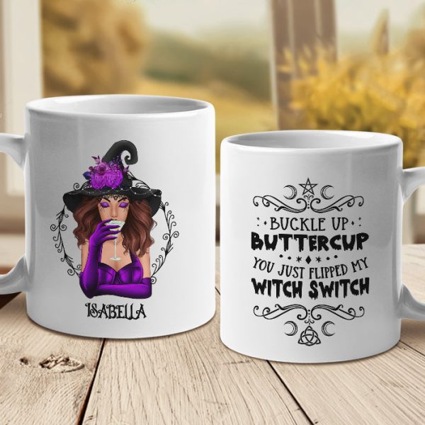 You Just Flipped My Witch Switch - Personalized Mug, Halloween Ideas. You Just Flipped My Witch Switch - Personalized Mug, Halloween Ideas.