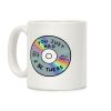 You Just Had To Be There - Mix CD Coffee Mug You Just Had To Be There - Mix CD Coffee Mug