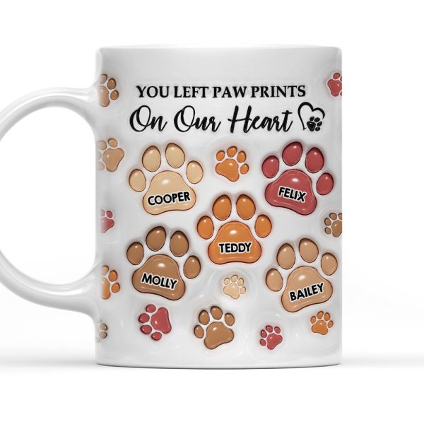 You Left Paw Prints - Personalized 3D Inflated Effect Ceramic Mug - Gift For Pet Lovers | NA94 You Left Paw Prints - Personalized 3D Inflated Effect Ceramic Mug - Gift For Pet Lovers | NA94