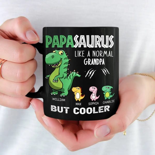 You Look Cooler And More Roarsome - Family Personalized Custom Black Mug - Father's Day, Gift For Dad, Grandpa You Look Cooler And More Roarsome - Family Personalized Custom Black Mug - Father's Day, Gift For Dad, Grandpa