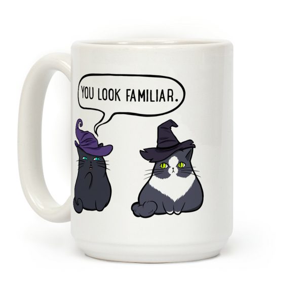 You Look Familiar Coffee Mug You Look Familiar Coffee Mug