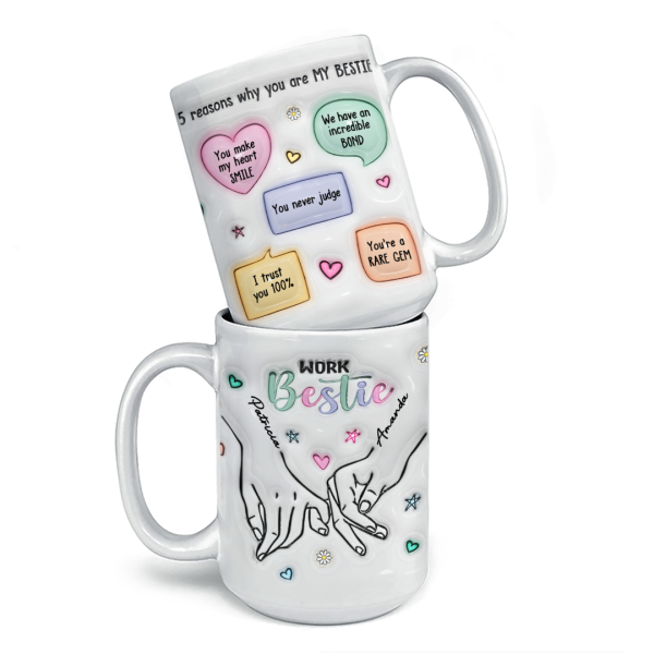 You Make My Heart Smile - Bestie Personalized Custom 3D Inflated Effect Printed Mug - Gift For Best Friends, BFF, Sisters, Coworkers You Make My Heart Smile - Bestie Personalized Custom 3D Inflated Effect Printed Mug - Gift For Best Friends, BFF, Sisters, Coworkers