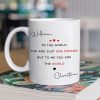You Make My World Complete White Ceramic Mug, Sweet Love Quote Design, Unique Creative Gift for Him or Her You Make My World Complete White Ceramic Mug, Sweet Love Quote Design, Unique Creative Gift for Him or Her