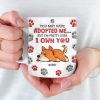 You May Have Adopted Us But We're Pretty Sure We Own You - Dog & Cat Personalized Custom 3D Inflated Effect Printed Mug - Christmas Gift For Pet Owners, Pet Lovers You May Have Adopted Us But We're Pretty Sure We Own You - Dog & Cat Personalized Custom 3D Inflated Effect Printed Mug - Christmas Gift For Pet Owners, Pet Lovers