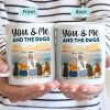 You & Me And The Dogs - Gift For Couples, Dog Lovers, Dog Mom, Dog Dad - Personalized Mug You & Me And The Dogs - Gift For Couples, Dog Lovers, Dog Mom, Dog Dad - Personalized Mug