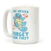 You Never Forget Your First - Squirtle Coffee Mug You Never Forget Your First - Squirtle Coffee Mug