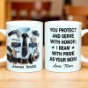You Protect And Serve, I Beam With Pride - Personalized Custom Coffee Mug - SON060_MG