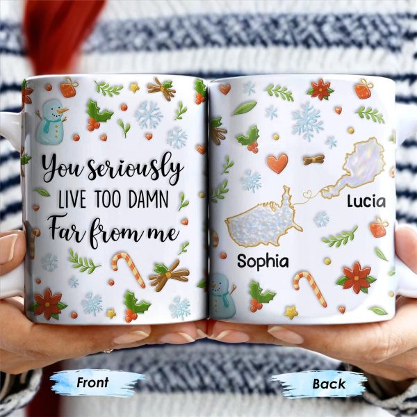You Seriously Live Too Far, Countries Map And Hearts Design - Personalized Custom Coffee Mug - BST422_MG You Seriously Live Too Far, Countries Map And Hearts Design - Personalized Custom Coffee Mug - BST422_MG