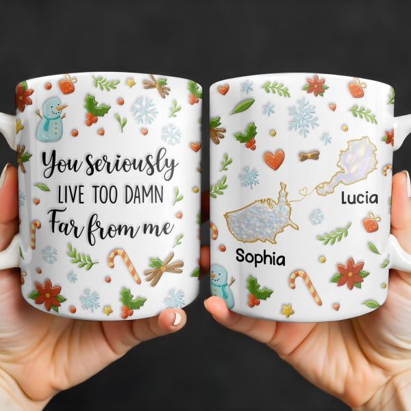 You Seriously Live Too Far, Countries Map And Hearts Design - Personalized Custom Coffee Mug - BST422_MG You Seriously Live Too Far, Countries Map And Hearts Design - Personalized Custom Coffee Mug - BST422_MG