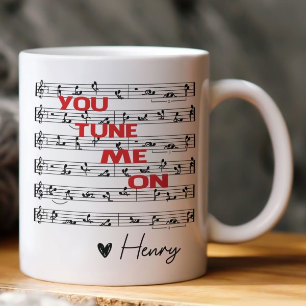 You Tune Me On, Funny Music - Personalized Mug You Tune Me On, Funny Music - Personalized Mug