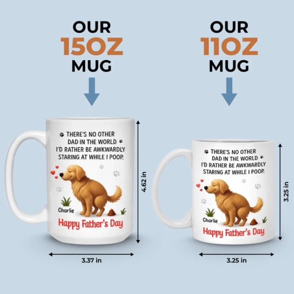 You Walk Me, Feed Me, Love Me - Dog Personalized Custom Mug - Father's Day, Gift For Pet Owners, Pet Lovers You Walk Me, Feed Me, Love Me - Dog Personalized Custom Mug - Father's Day, Gift For Pet Owners, Pet Lovers