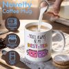 You'll Always Be My Best-Tea Coffee Mug, Friendship Gift for Best Friend Bestie BFF, Birthday Christmas Gift Idea for Women