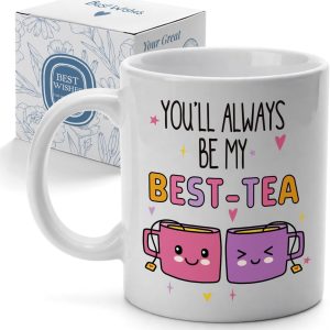 You'll Always Be My Best-Tea Coffee Mug, Friendship Gift for Best Friend Bestie BFF, Birthday Christmas Gift Idea for Women