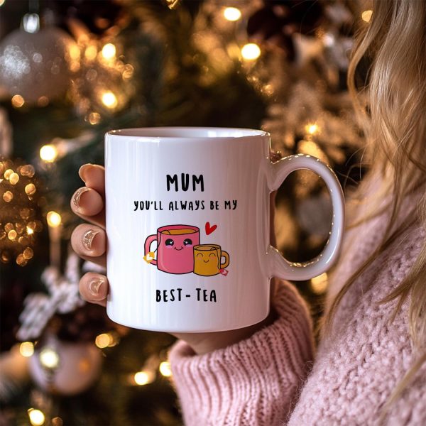 You'll Always Be My Best-Tea Coffee Mug, Gift for Mom Grandma from Daughter Son Kids, Birthday Mother's Day Gift