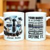 Your Badge Is A Symbol Of Honor With American Flag - Personalized Custom Coffee Mug - SON059_MG Your Badge Is A Symbol Of Honor With American Flag - Personalized Custom Coffee Mug - SON059_MG