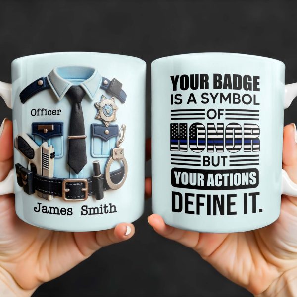 Your Badge Is A Symbol Of Honor With American Flag - Personalized Custom Coffee Mug - SON059_MG Your Badge Is A Symbol Of Honor With American Flag - Personalized Custom Coffee Mug - SON059_MG