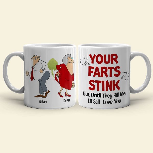 Your Farts Stink Personalized Couple Mug, Gift For Couple Your Farts Stink Personalized Couple Mug, Gift For Couple
