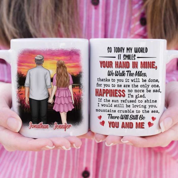 Your Hand In Mine We Walk The Miles - Gift For Couples, Personalized Mug Your Hand In Mine We Walk The Miles - Gift For Couples, Personalized Mug