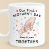 Your Tiny Hand, My Whole Heart - Family Personalized Custom Mug - Mother's Day, Baby Shower Gift, Gift For First Mom Your Tiny Hand, My Whole Heart - Family Personalized Custom Mug - Mother's Day, Baby Shower Gift, Gift For First Mom