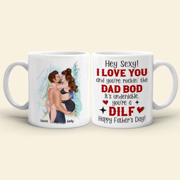 You're A Dilf, Father's Day Gift For Husband, Personalized Coffee Mug You're A Dilf, Father's Day Gift For Husband, Personalized Coffee Mug