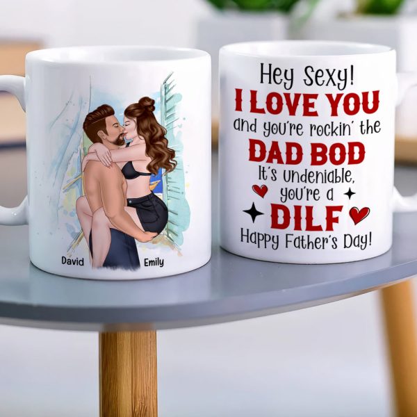 You're A Dilf, Father's Day Gift For Husband, Personalized Coffee Mug You're A Dilf, Father's Day Gift For Husband, Personalized Coffee Mug