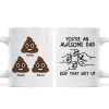 You're An Awesome Dad Keep That Shit Up Personalized Mug, Funny Gift For Dad You're An Awesome Dad Keep That Shit Up Personalized Mug, Funny Gift For Dad