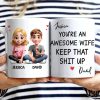 You're An Awesome Wife - Personalized Mug