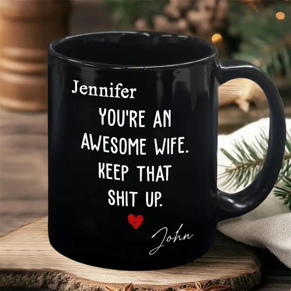 You're an Awesome Wife Custom White Ceramic Mug Personalized Gift for Her from Husband You're an Awesome Wife Custom White Ceramic Mug Personalized Gift for Her from Husband