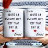 You're An Awesome Wife, Keep That Sh*t Up, Heart - Personalized Custom Coffee Mug - WIF051_MG