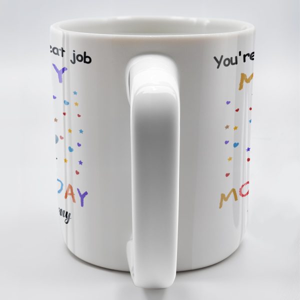 You're Doing a Great Job Mommy Happy Our 1st Mother's Day, Baby and Stars - Personalized Custom Coffee Mug - MOM084_MG You're Doing a Great Job Mommy Happy Our 1st Mother's Day, Baby and Stars - Personalized Custom Coffee Mug - MOM084_MG