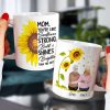 You're Like Sunflower Strong, Happy Mother's Day Personalized Coffee Mug, Gift For Mom You're Like Sunflower Strong, Happy Mother's Day Personalized Coffee Mug, Gift For Mom