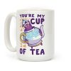 You're My Cup of Tea - Polteageist Coffee Mug You're My Cup of Tea - Polteageist Coffee Mug