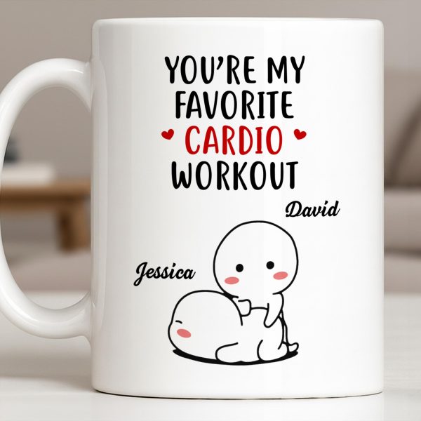You're My Favorite Cardio Workout Cute Cartoon - Personalized Custom Coffee Mug - CPL1312_MG You're My Favorite Cardio Workout Cute Cartoon - Personalized Custom Coffee Mug - CPL1312_MG