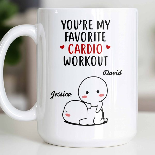 You're My Favorite Cardio Workout Cute Cartoon - Personalized Custom Coffee Mug - CPL1312_MG You're My Favorite Cardio Workout Cute Cartoon - Personalized Custom Coffee Mug - CPL1312_MG