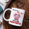 You're My Favorite, Personalized Naughty Couple Mug