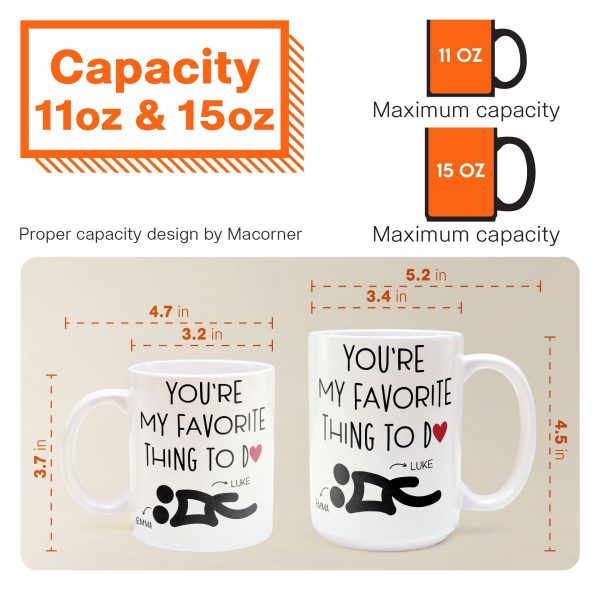 You're My Favorite Thing To Do Funny Couples - Personalized Mug You're My Favorite Thing To Do Funny Couples - Personalized Mug