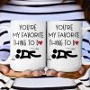 You're My Favorite Thing To Do Funny Couples - Personalized Mug You're My Favorite Thing To Do Funny Couples - Personalized Mug