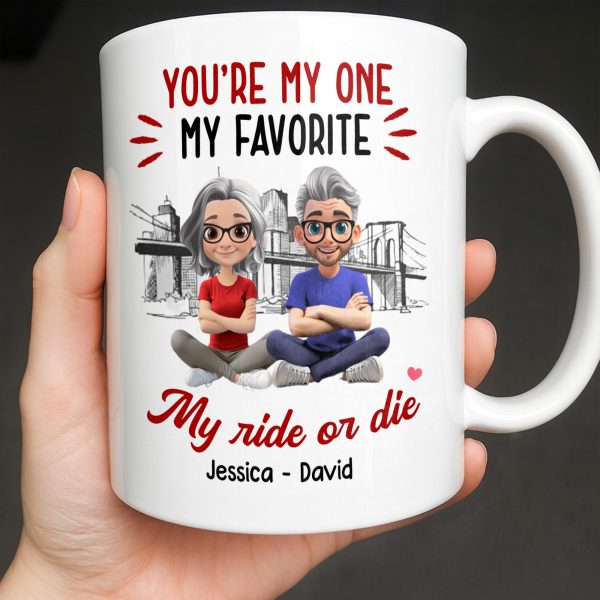 You're My One My Favorite My Ride Or Die, Couple And City Skyline - Personalized Custom Coffee Mug - CPL1028_MG