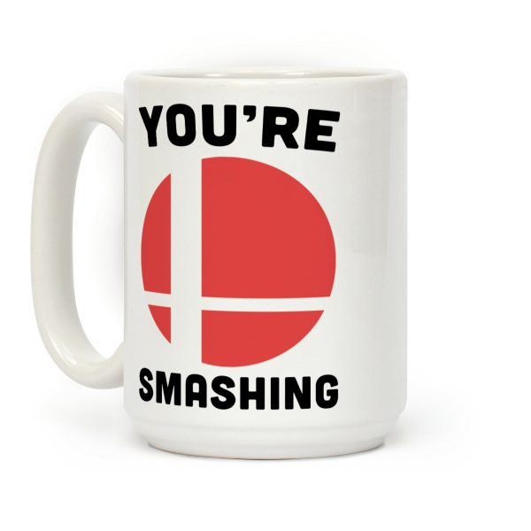 You're Smashing - Super Smash Brothers Coffee Mug You're Smashing - Super Smash Brothers Coffee Mug