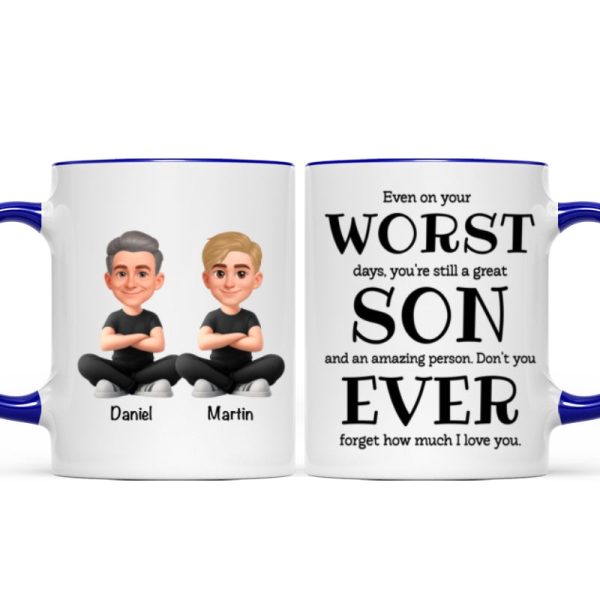 You're Still a Great Son Funny Sarcastic Gift - Personalized Mug - Loving Gift for Son, Gift from Dad You're Still a Great Son Funny Sarcastic Gift - Personalized Mug - Loving Gift for Son, Gift from Dad