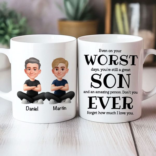 You're Still a Great Son Funny Sarcastic Gift - Personalized Mug - Loving Gift for Son, Gift from Dad You're Still a Great Son Funny Sarcastic Gift - Personalized Mug - Loving Gift for Son, Gift from Dad