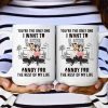 You're The Only One I Want To Annoy - Personalized Mug You're The Only One I Want To Annoy - Personalized Mug