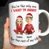 You're The Only One I Want To Annoy, Cartoon Couple With Santa Hats - Personalized Custom Coffee Mug - CPL662_MG You're The Only One I Want To Annoy, Cartoon Couple With Santa Hats - Personalized Custom Coffee Mug - CPL662_MG