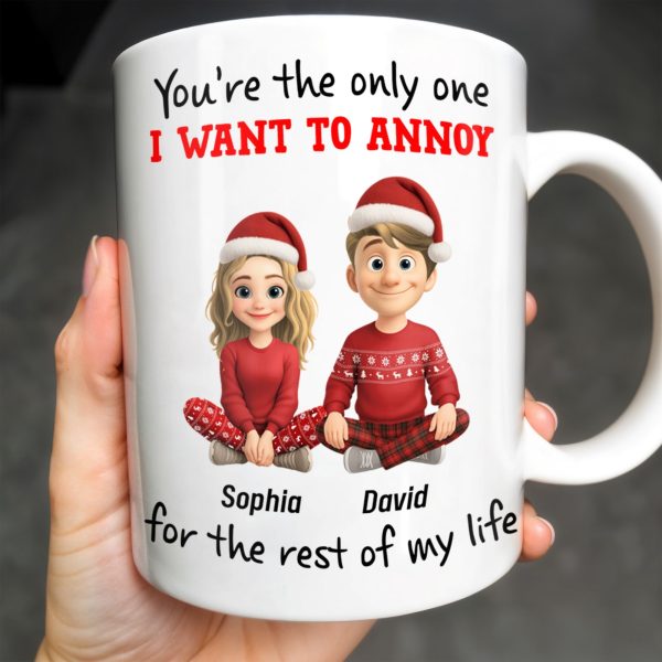 You're The Only One I Want To Annoy, Cartoon Couple With Santa Hats - Personalized Custom Coffee Mug - CPL662_MG You're The Only One I Want To Annoy, Cartoon Couple With Santa Hats - Personalized Custom Coffee Mug - CPL662_MG