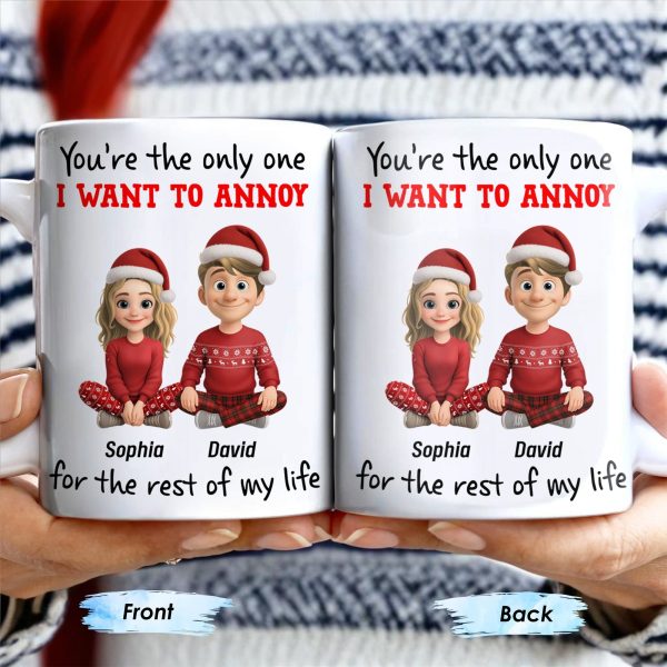 You're The Only One I Want To Annoy, Cartoon Couple With Santa Hats - Personalized Custom Coffee Mug - CPL662_MG You're The Only One I Want To Annoy, Cartoon Couple With Santa Hats - Personalized Custom Coffee Mug - CPL662_MG