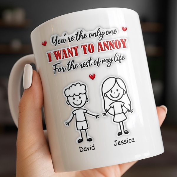 You're The Only One I Want To Annoy, Stick Figures And Hearts - Personalized Custom Coffee Mug - CPL1365_MG You're The Only One I Want To Annoy, Stick Figures And Hearts - Personalized Custom Coffee Mug - CPL1365_MG