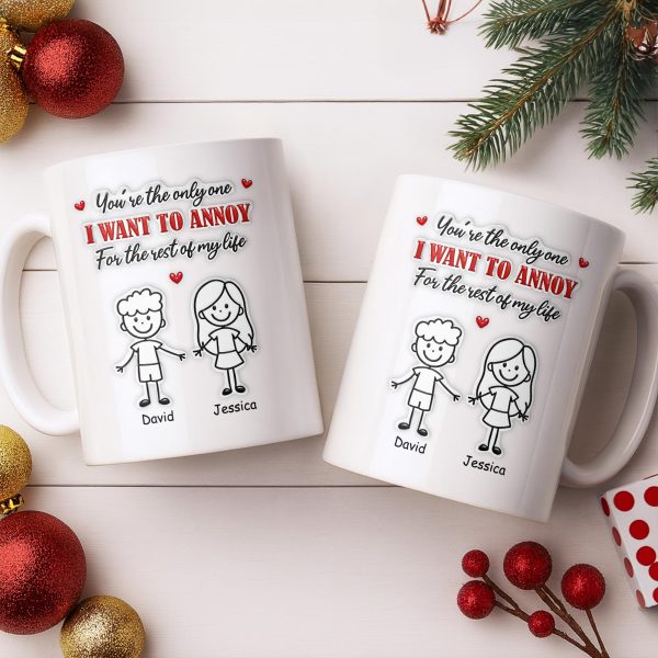 You're The Only One I Want To Annoy, Stick Figures And Hearts - Personalized Custom Coffee Mug - CPL1365_MG You're The Only One I Want To Annoy, Stick Figures And Hearts - Personalized Custom Coffee Mug - CPL1365_MG