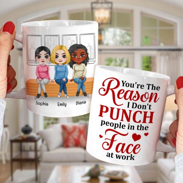 You're The Reason, Personalized Mug, Funny Gift For Colleague You're The Reason, Personalized Mug, Funny Gift For Colleague